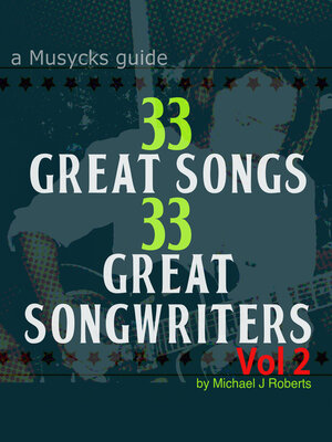cover image of 33 Great Songs 33 Great Songwriters Vol 2
